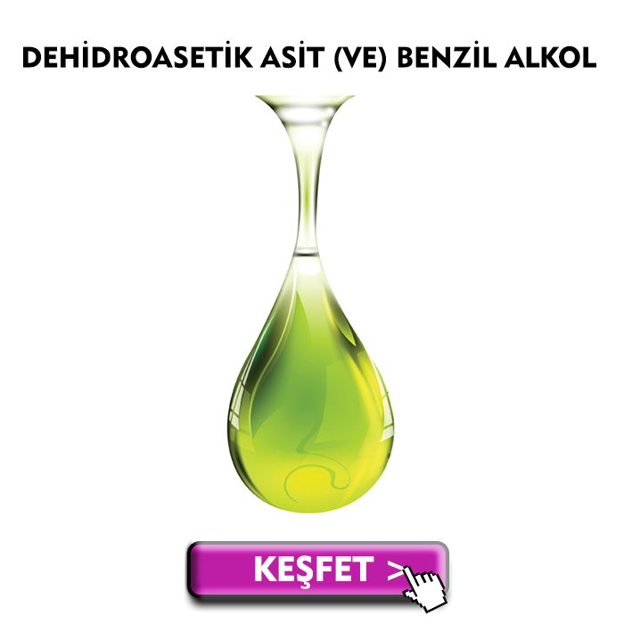 Dehidroasetik Asit (ve) Benzil Alkol